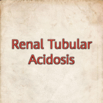 Renal Tubular Acidosis: Kidney’s Role in Acid-Base Balance