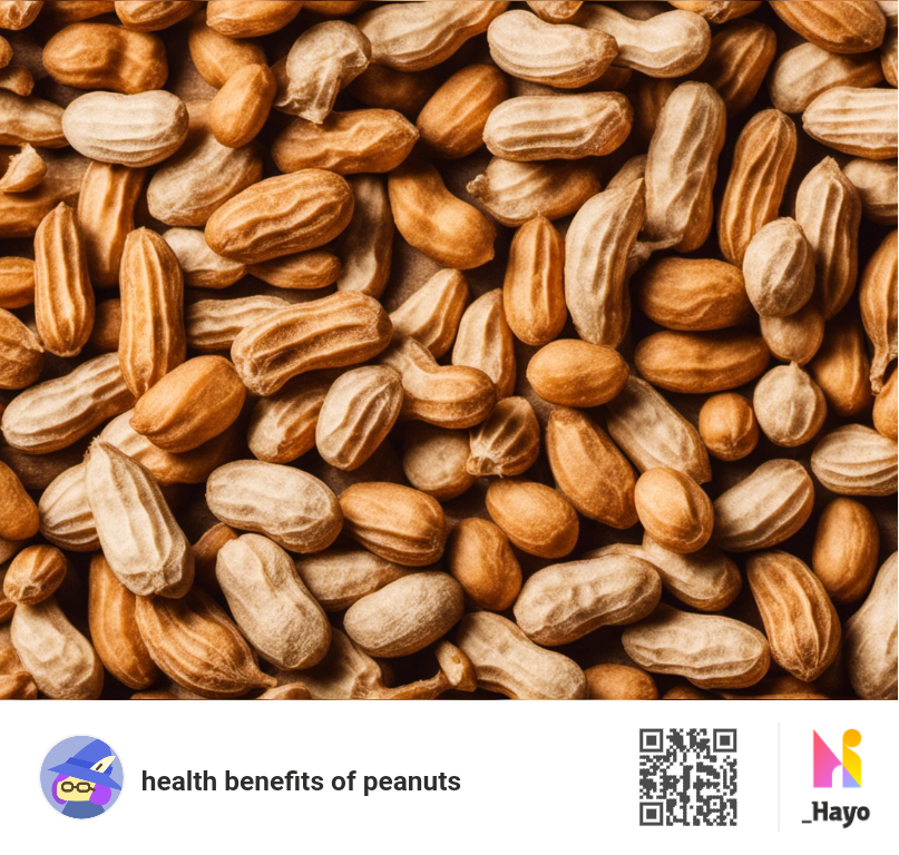 Exploring the Health Benefits of Peanuts