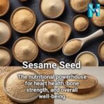 Sesame Seeds: Source of vital nutrients